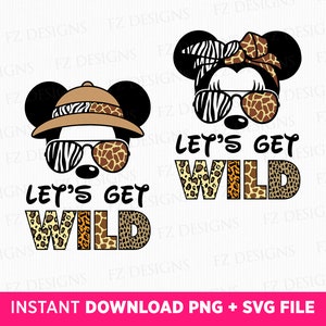 Bundle Let's Get Wild Svg, Family Trip Svg, Family Vacation Svg, Family Safari Trip Svg, Mouse with Sunglasses, Png Svg Files For Print