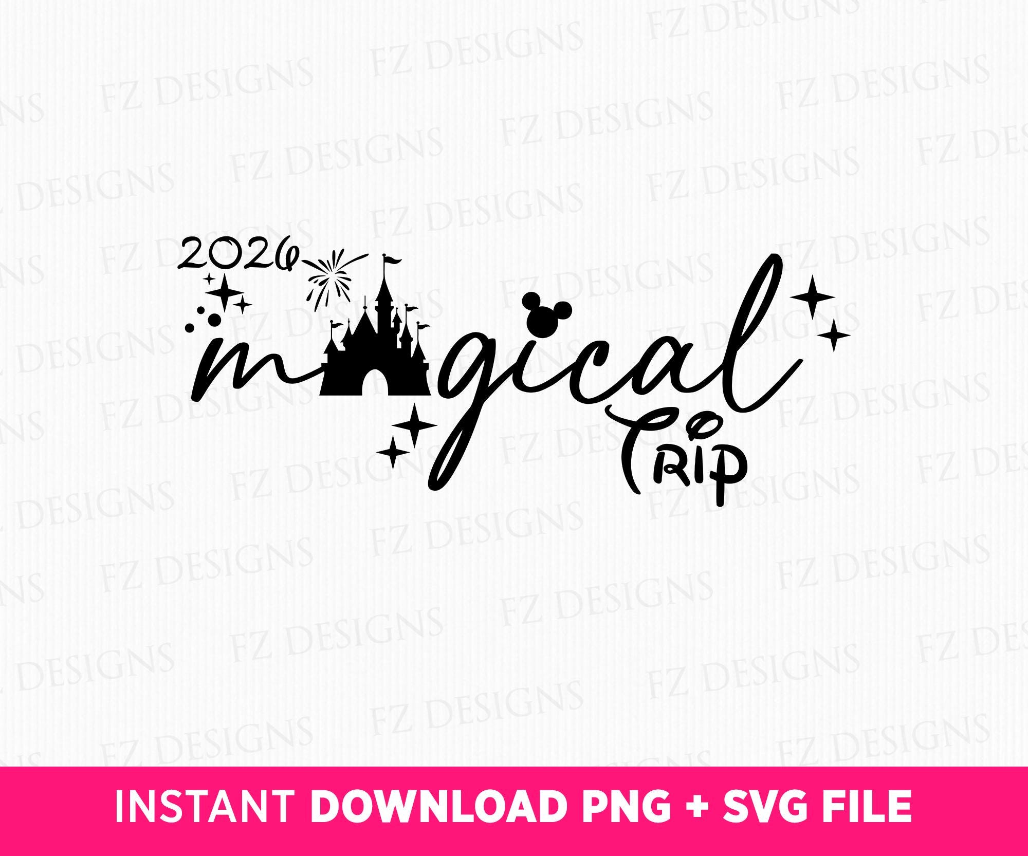 2026 Magical Kingdom Family Trip SVG, Vacation Memories Design (PNG SVG ...