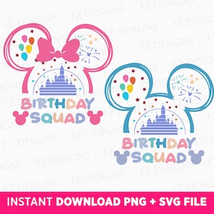 Bundle Birthday Svg, Birthday Squad Svg, Family Birthday Svg, Magical Kingdom Svg, Mouse Ears and Balloons Svg, Png Svg Files For Print