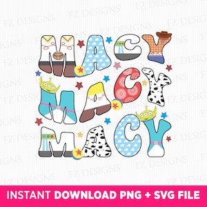 Toy Friends Macy Svg, Macy Letters Svg, Family Trip Svg, Curved Macy ...