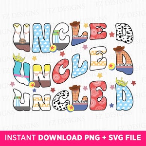 Amigos de juguete Tío D Svg, Tío D Carta Svg, Tío D Cumpleaños Svg, Regalo para el Tío D Svg, Viaje Familiar Svg, Vacaciones Familiares Svg, Archivos Png Svg