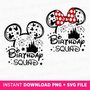 Bundle Birthday Squad Svg, Family Birthday Svg, Magical Kingdom Svg, Mouse Ear Fireworks and Stars Svg, Png Svg Files For Print