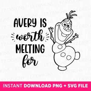 May include: Black and white digital design featuring a cartoon snowman with the text "Avery is worth melting for".