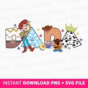 Vaquero y amigo Svg, Amigos de juguete Dada Svg, Viaje familiar Svg, Letras Dada Svg, Vacaciones familiares Svg, Archivos Png Svg para sublimación