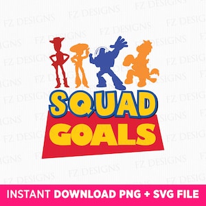 Squad Goals Svg, Toy Friends Squad Svg, Family Trip Svg, Family Vacation Svg, Best Friends Svg, Magical Kingdom, Png Svg Files For Print