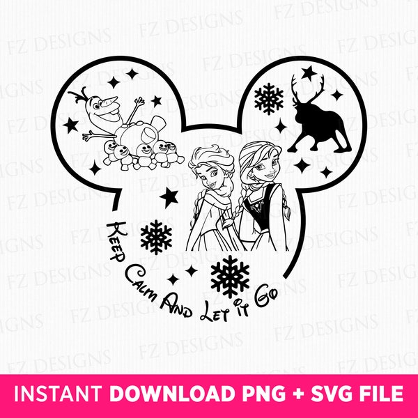 Keep Calm and Let it Go Svg, Princesses Svg, Family Trip Svg, Family Vacation Svg, Mouse Ear and Stars Svg, Besties Svg, Png Svg Files a