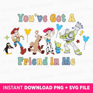 You've Got A Friend In Me Svg, Toy Friends Svg, Friendship Svg, Family Vacation 2024 Svg, Best Friends Svg, Png Svg Files For Sublimation
