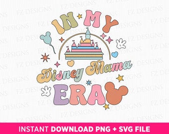Retro Mama Era SVG, Magical Kingdom, Family Vacation (Instant Download)