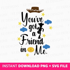 You've Got a Friend In Me Svg, Toy Friends Svg, Cowboy Silhouette Svg, Family Vacation Svg, Family Trip, Vacay Mode, Png Svg Files For Print