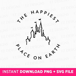 The Happiest Place On Earth Svg, Magical Kingdom Svg, Family Trip Svg, Family Vacation Svg, Vacay Mode, Png Svg Files For Print