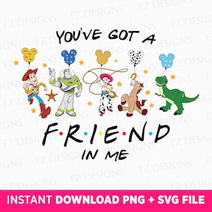 Toy Friends Svg, You've Got A Friend In Me Svg, Family Trip Svg, Vacay Mode Svg, Cowboy and Friends Svg, Family Vacation Svg, Png Svg Files