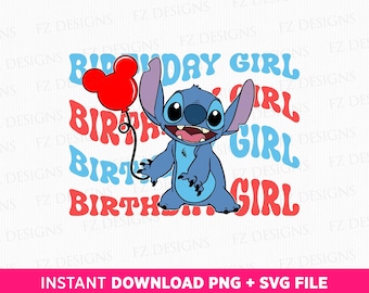 Birthday Girl Stitch SVG, Family Birthday PNG Files (Instant Download)
