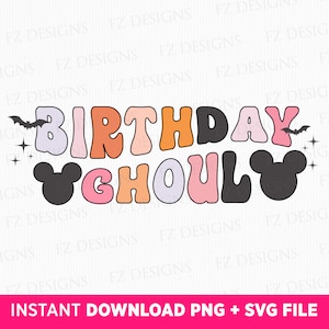Birthday Ghoul Svg, Happy Birthday Svg, Halloween Birthday Svg, Mouse Head and Bats Svg, Retro Groovy Birthday, Png Svg Files For Print