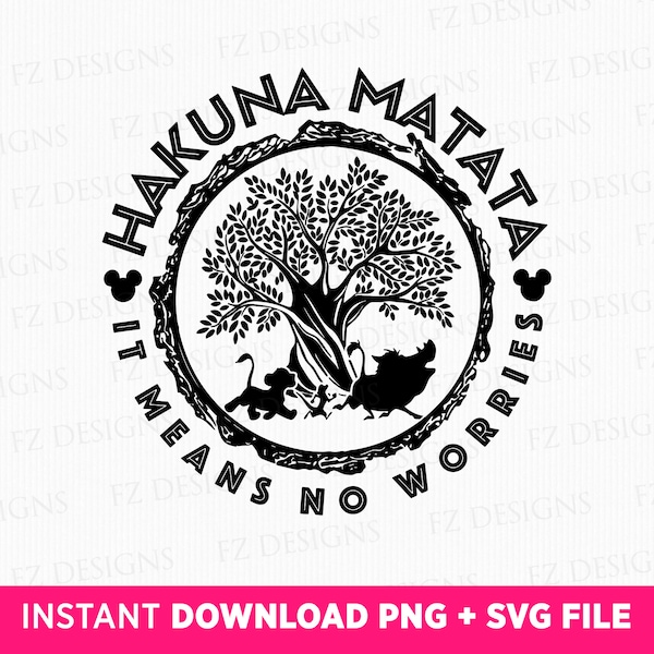 Hakuna Matata Svg, Family Trip Svg, Friend Squad Svg, It Means No Worries Svg, Family Vacation Svg, Animal Kingdom Svg, Png Svg Files