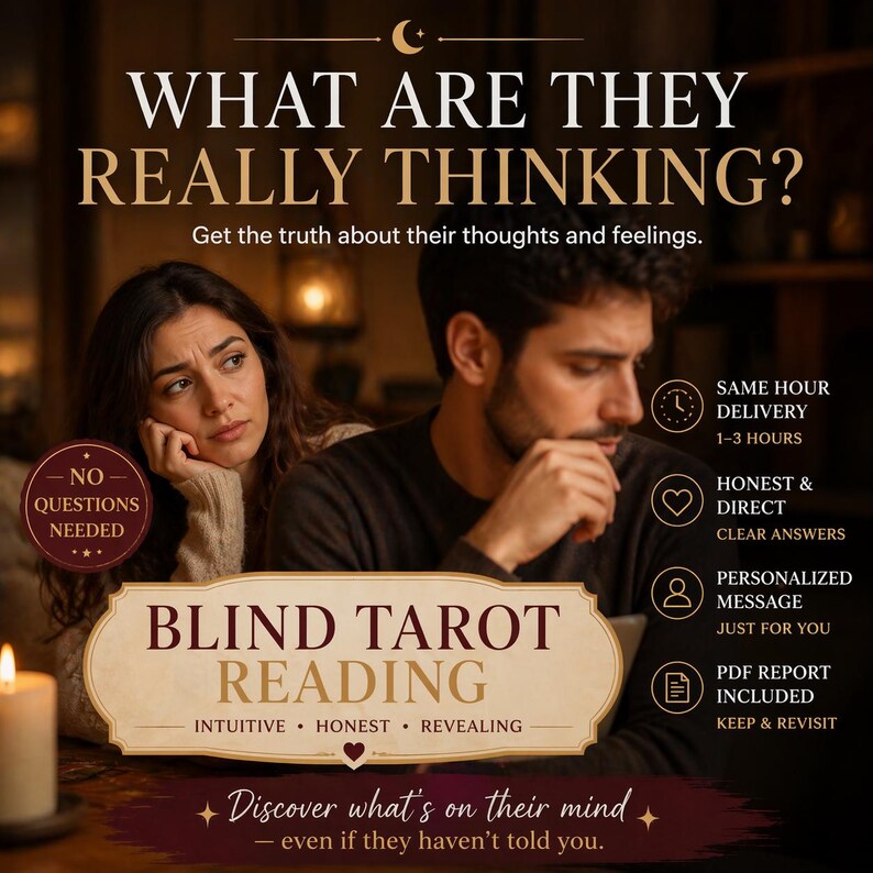 May include: An advertisement for a blind tarot reading service. The image features a couple, with text overlayed that reads "What are they really thinking?" and "Blind Tarot Reading." Additional text highlights features like same-hour delivery and a personalized message.