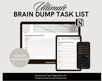 May include: A digital illustration of a computer screen and a mobile phone displaying a to-do list template titled "[Template] ADHD Friendly To Do List" with the text "Ultimate Brain Dump Task List" and the logo for the note-taking app Notion.