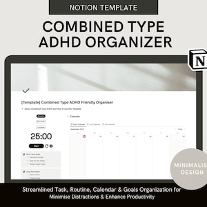 May include: A screenshot of a Notion template for organising tasks, routines, calendars, and goals. The template is designed to be ADHD-friendly and includes a timer, a calendar, and sections for short-term and long-term goals. The text "[Template] Combined Type ADHD Friendly Organiser" is visible at the top of the screen.