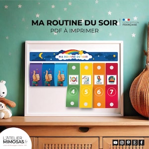 Può includere: Un grafico colorato con il titolo "Ma Routine du Soir" (La mia routine serale) in francese. Il grafico è diviso in sette sezioni, ognuna con un colore diverso e un'immagine che rappresenta un passaggio in una routine della buonanotte. I passaggi includono mangiare, lavarsi i denti, andare in bagno e prepararsi per il letto.