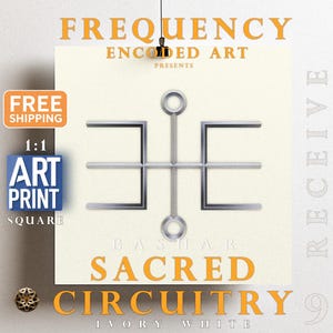 Könnte beinhalten: Ein weißer quadratischer Druck mit einem silbernen geometrischen Design in der Mitte. Der Text "FREQUENCY ENCODED ART PRESENTS BASHAR SACRED CIRCUITRY IVORY WHITE" ist unter dem Design gedruckt.