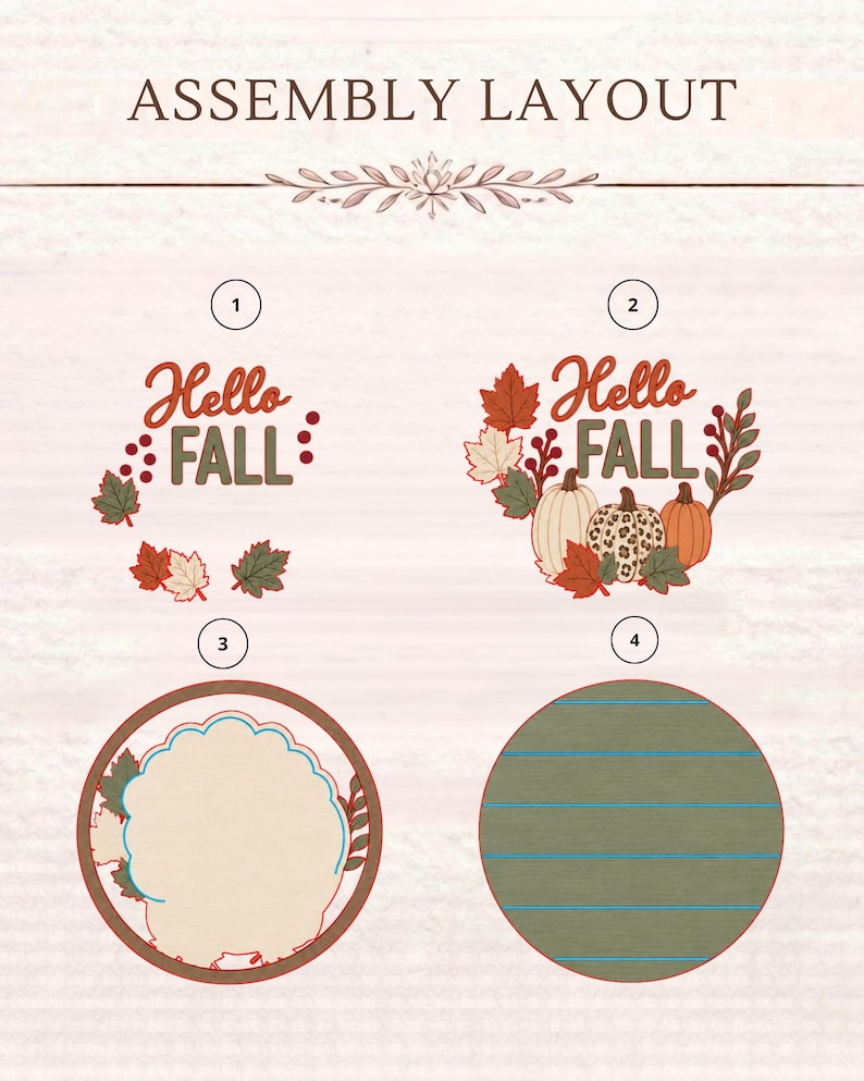 May include: An assembly layout diagram featuring four numbered sections. Section 1 shows the text Hello FALL with autumn leaves. Section 2 displays the text Hello FALL with pumpkins and leaves. Section 3 is a circular frame. Section 4 is a green circle.