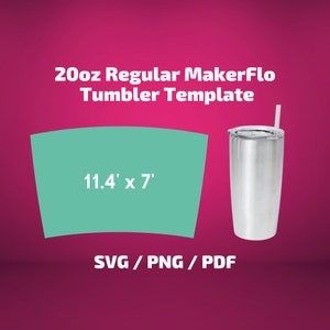 Makerflo Regular 20 oz Tumbler Template  SVG PNG PDF Sublimation Wrap Silhouette and Cricut