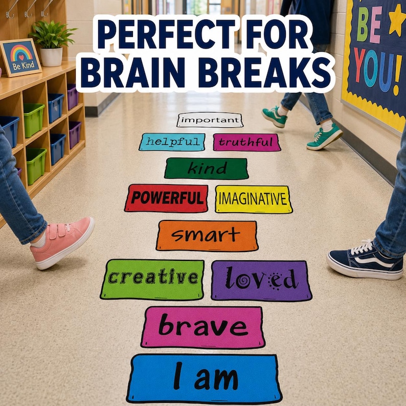 May include: Colorful floor decals with words like "brave", "kind", and "smart" are arranged in a path. The text "PERFECT FOR BRAIN BREAKS" is at the top. The words "I am" are at the bottom of the path.