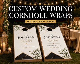 Custom Wedding Cornhole Board Wraps Personalized Names Date Vinyl Decals Set of 2 Reception Game Barn Wedding