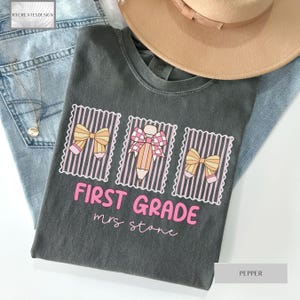 Comfort Colors® Teacher Shirt, Personalized Teacher Tee, Back to School, First Grade Teacher Shirt, Teacher Gift, First Day Shirt Gift