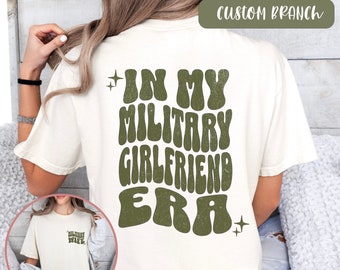 Military Girlfriend Shirt, Proud Military Girlfriend, Gift For Girlfriend, Girlfriend Crewneck Sweatshirt, Deployment Gift