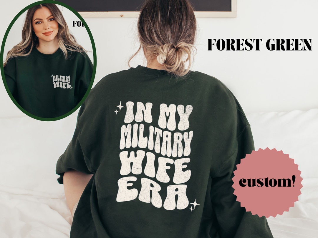 Army wife deals sweatshirt