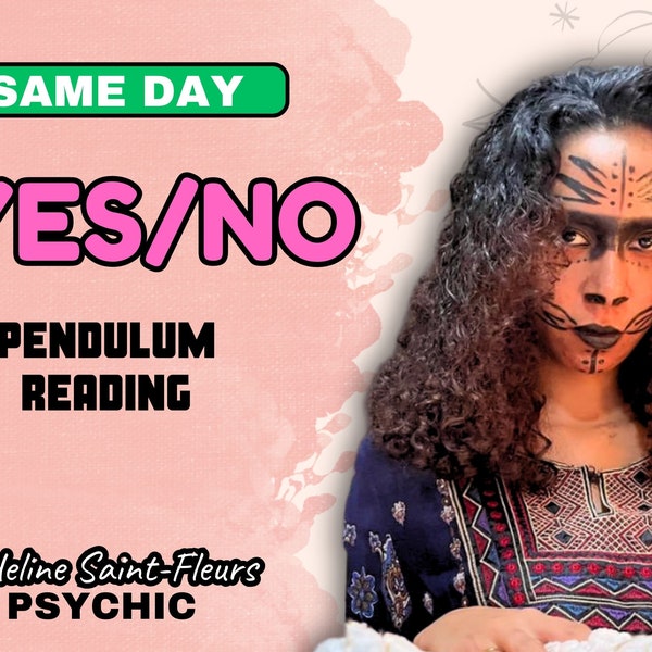 YES NO in Depth Same Day PsychiC PENDULUM one question Read Mind clairvoyant intuitive reader detailed accurate tarot feelings