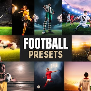 INCREDIBLE Football Presets