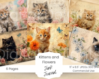 May include: Six digital collage sheets featuring kittens and flowers. The images are in a vintage style with faded colors and textures. The text "Kittens and Flowers Junk Journal" is at the bottom of the collage.
