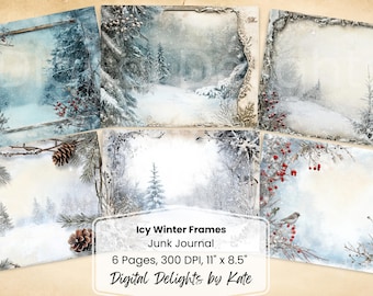 May include: Six digital printable pages featuring winter scenes with snowy trees and a white background. The pages are designed for use in a junk journal and are 11 inches by 8.5 inches.