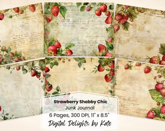 May include: Six digital scrapbook pages featuring a vintage, distressed background with strawberry illustrations. The pages are 11 inches by 8.5 inches and 300 DPI. The text "Strawberry Shabby Chic Junk Journal" is at the bottom of the image.