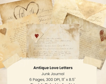 May include: Six vintage-style paper pages with handwritten text and hearts. The pages are distressed and have a brown and cream color scheme. The text includes the words "Antique Love Letters" and "Junk Journal".