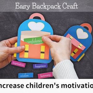 Backpack craft activity to increase motivation in kids - Back to school activities