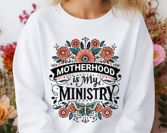 Motherhood is My Ministry PNG Sublimation Design, Boho Floral Christian PNG, Instant Download, Faith Png, Christian Mom Shirt Designs, CM004