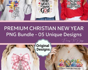 Christian New Year PNG Bundle, New Year 2025 Shirt Designs, God Jesus Aesthetic, Minimalist Png, Faith Based PNG, Hello 2025 Trending Png