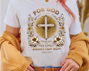 Porque Deus amou o mundo de tal maneira. Desenhos de sublimação Boho Floral Christian PNG, Versículo da Bíblia João 3:16, Jesus Png, Design de camisa vintage, EC060