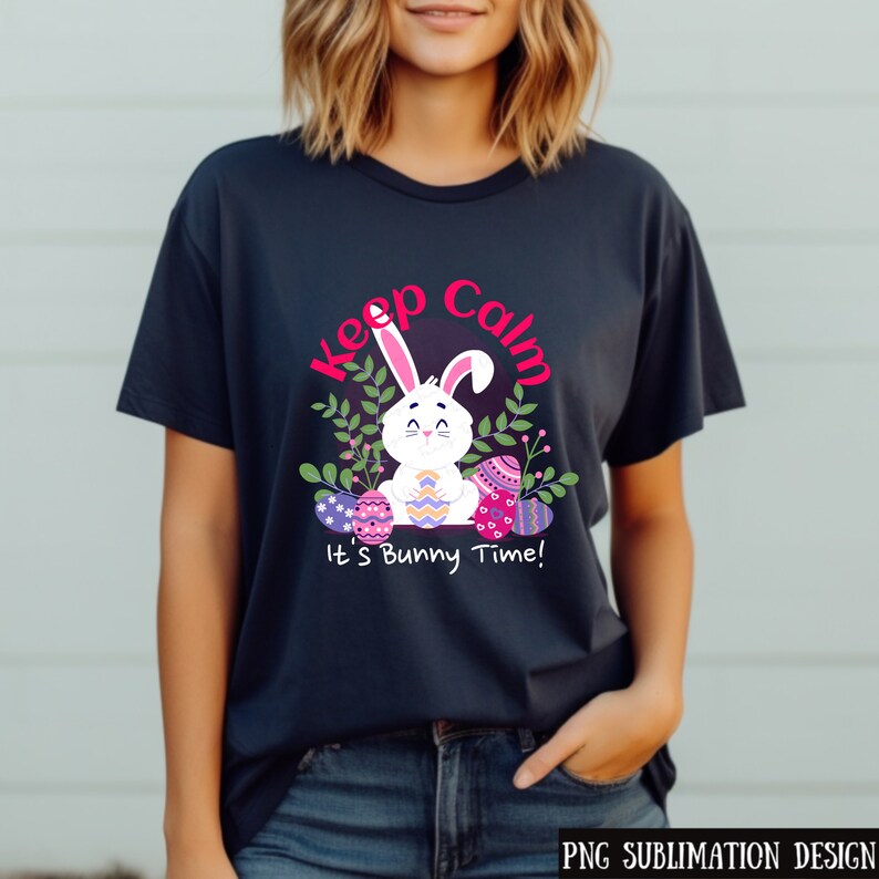 Easter Bunny PNG Keep Calm It's Bunny Time Sublimation Design, Groovy ...