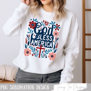God Bless America Boho Floral Christian PNG July 4th Sublimation Designs, American Patriotic 4th of July Shirt Designs, USA Independence Day