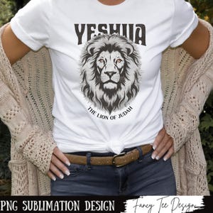 YESHUA The Lion Of Judah PNG Sublimation Designs, Trendy Christian PNG, Religious Hoodie Designs, Jesus Png, Faith Shirt Png, Lion Png EC258