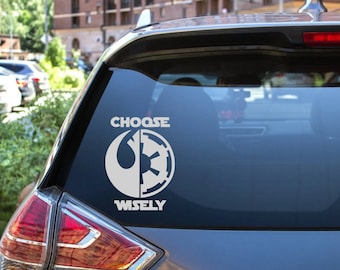 Choose Wisely Premium Vinyl Decal