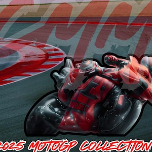 May include: A red and black motorcycle racer speeding around a track. The motorcycle has the word "DUCATI" on the side. The image is part of a 2025 MotoGP collection.