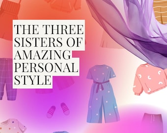 Three Sisters Zine | Style Cosmology Fashion Guide (Digital Download)