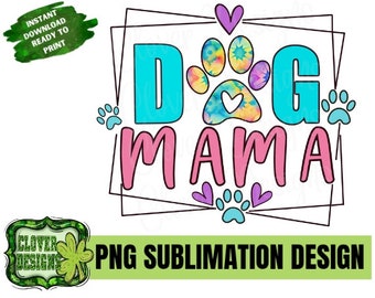 Dog Mama - Sublimation Design - PNG - Cute Shirt Design - Digital ...
