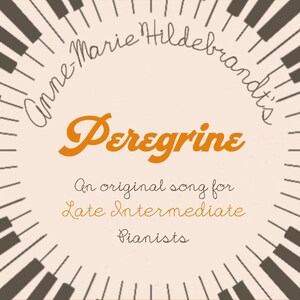 Peregrine- Late Intermediate Piano Music