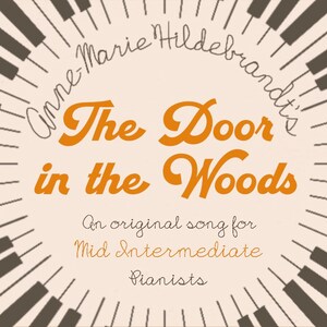 The Door in the Woods- Intermediate Piano Music