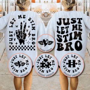 Just Let Me Stim Bro Png Svg, Funny Autistic Svg, Autism awareness Svg, Autism Quote, Autism Design Svg, Mama Svg Png Cut File